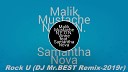 Malik Mustache N E O N Vinne feat Samantha… - Rock U DJ Mr BEST Remix 2019г