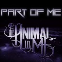 The Animal In Me - Part Of Me