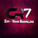 Zim - Viva Ronaldo
