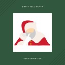 Serotonin Tea feat Space Donut - Please Come Home for Christmas feat Space…