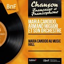Maria Candido Armand Migiani et son orchestre - Mon cher amour Live