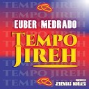 Euber Medrado - Sal e Luz