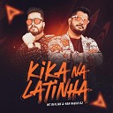 Yan Pablo DJ MC Offline - Kika na Latinha