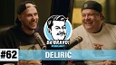 DA BRAVO by Mihai Bobonete - DA BRAVO Podcast 62 cu Deliric