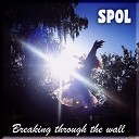 SPOL - Breaking Through the Wall