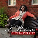 Gloria Derritt - You Never Gave Up