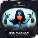 Hard Music Crew feat Mo MC KD - Uncrowned Radio Edit
