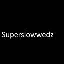 Superslowwedz - What is this place Superslowwedz Remix