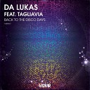 Da Lukas Tagliavia - Back To The Disco Days