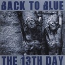 Back To Blue - God On A Good Day
