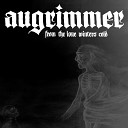 Augrimmer - From the Lone Winters Cold