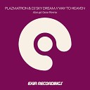 Plazmatron DJ Sky Dream - Way To Heaven Abrupt Gear Radio Edit