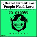 DjManuel Suki Soul - People Need Love Harlem Dance Club Remix