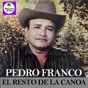 Pedro Franco - Casos de la Vida