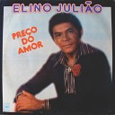 Elino Juli o - N o h doutor que d jeito