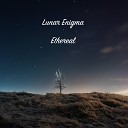 Lunar Enigma - Ethereal