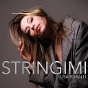 Lisa Buralli - Stringimi