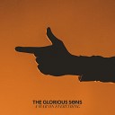 The Glorious Sons - A Funny Thing Happened