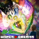 Mr Feral - Hopes and Dreams