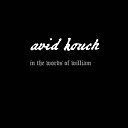 Avid Kouch - In the Words of William Pt 2 The Limerick
