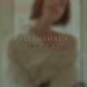 Alienshade - Дом