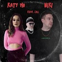 Katy Mo NIKI feat L U I - Под окном