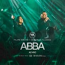 EA Sounds Filipe Bruno feat Deborah Taleesa - Abba Ao Vivo