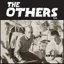 THE OTHERS CA - Away from Everything