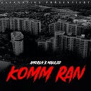 Amor64 feat Maka DD - Komm ran