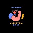 Adrien Toma - Do It