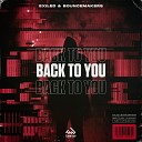 Exiled BounceMakers - Back to You