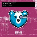 Kane Scott - My Love Extended Mix