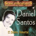Daniel Santos - En Mi Viejo San Juan