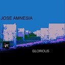 Jose Amnesia - Glorious Radio Mix