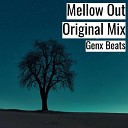 Genx Beats - Mellow Out Original Mix