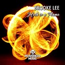 Brooke Lee - Moth To A Flame Extended Mix