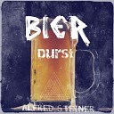 Alfred Steiner - Bierdurst