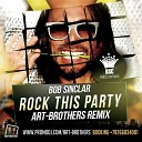 DJ Bob Sinclar - Rock This Party Everybody Dance Now