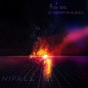 NipAll - To Be Continued