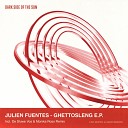 Julien Fuentes John Mood - GhettoSleng De Sluwe Vos Remix