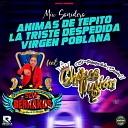 SON BERRAKOS Chikos Ilusi n - Mix Sonidero Animas de Tepito La Triste Despedida Virgen…