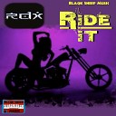 RDX - Ride It