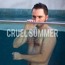 Gabriel Esquitini - Cruel Summer Cover
