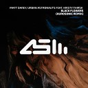 Matt Darey Pres Urban Astronauts Feat Kristy… - Black flowers Aurosonic Radio Edit Remix