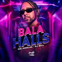 MC Koruja Encontro de MC s - Bala Halls