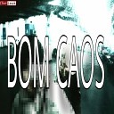 jaxxgone feat Prod Design - Bom Caos