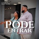 Luyz Jr, Mary Ellen - Pode Entrar