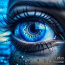 LEKA - Моими глазами