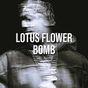 goxpuu - Lotus Flower Bomb