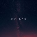 Mc Bad - Связаны